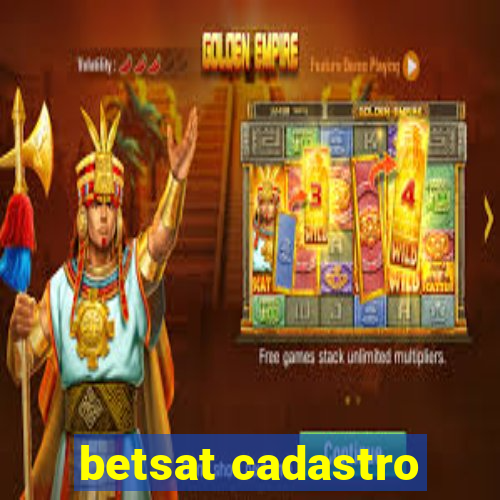 betsat cadastro